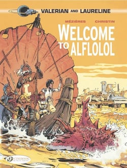Valérian and Laureline - tome 4 Welcome to Aflolol