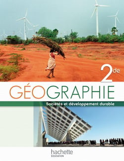 Géographie - 2nde - livre de l'élève (édition 2010)