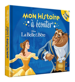 Mon histoire à écouter : la Belle et la Bête