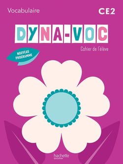 Dyna-voc : Vocabulaire - CE2 - Cahier de l'élève