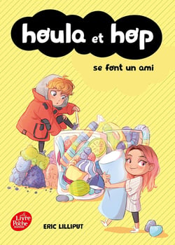 Houla et Hop Tome 1 : Houla et Hop se font un ami