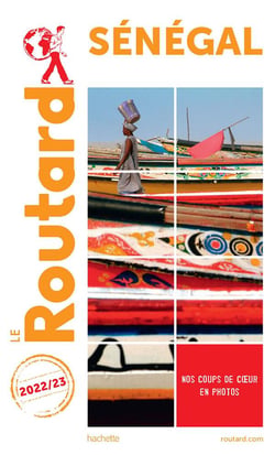 Guide du Routard : Sénégal (édition 2022/2023)