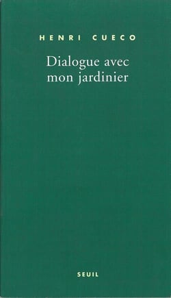 Dialogue avec mon jardinier