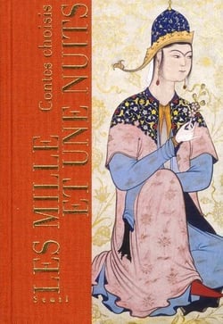 Les mille et une nuits - contes choisis