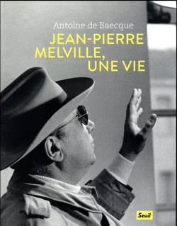 Jean-Pierre Melville, une vie