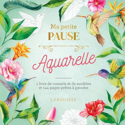Ma petite pause : aquarelle