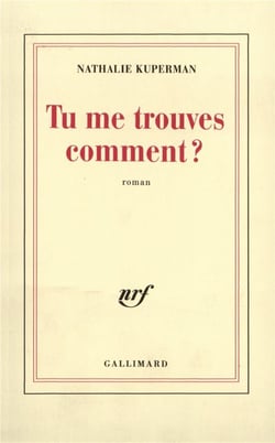 Tu me trouves comment ?
