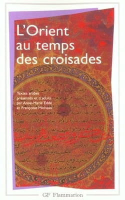 L'orient au temps des croisades