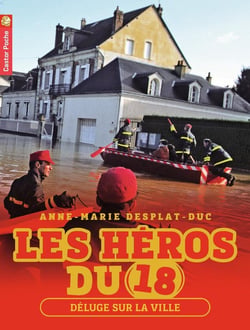 Les héros du 18 Tome 3 - déluge sur la ville
