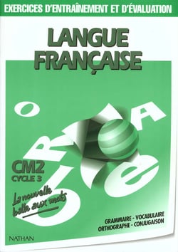 Français - cm2 - cahier d'entraînement et d'évaluation