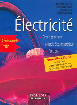 Électricité - 2nde professionnelle et terminale BEP - livre de l'élève (édition 2002)