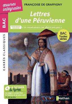 Oeuvres intégrales - Bac : Lettres d'une Péruvienne (édition 2025)