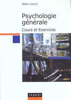 Manuel de psychologie generale - couts et exercices corriges