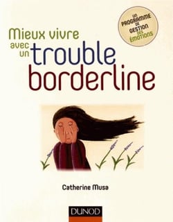 Mieux vivre avec un trouble borderline