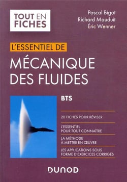 Mécanique des fluides - BTS - L'Essentiel