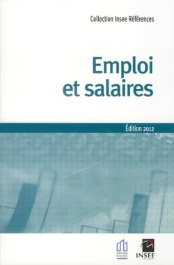 Emploi et salaires - Édition 2012