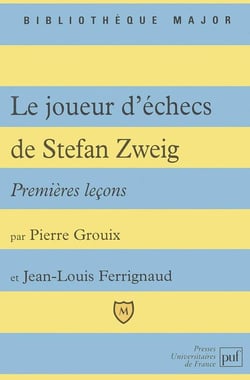 Premières leçons sur le joueur d'échecs de Stefan Zweig