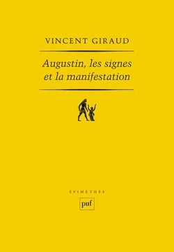 Augustin, les signes et la manifestation