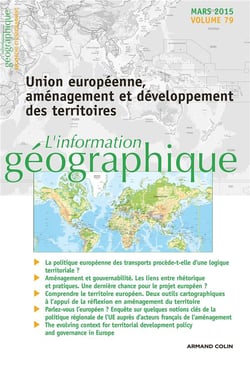 L'information géographique - Vol. 79 (1/2015) Union européenne, aménagement et développement des ter