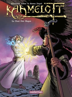 Kaamelott Tome 6 : le duel des mages