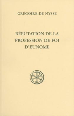 Réfutation de la Profession de foi d'Eunome
