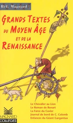 Grands textes du moyen age et de la renaissance