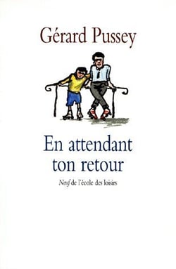 En attendant ton retour