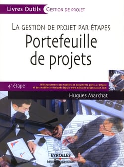 La gestion de projet par étapes - portefeuille de projets - 4e étape