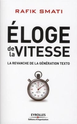 Éloge de la vitesse - la revanche de la génération texto