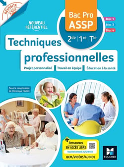 Réussite ASSP : techniques professionnelles - bac pro ASSP - livre élève