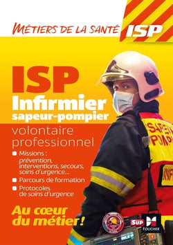 Infirmier sapeur-pompier volontaire, professionnel