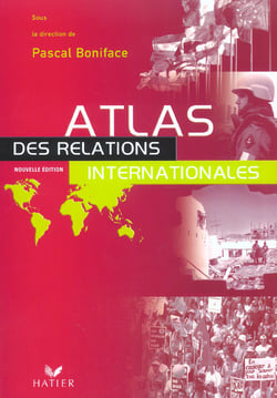 Atlas des relations internationales (edition 2003)