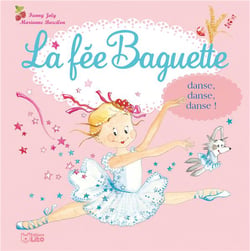 La fée baguette danse, danse, danse!