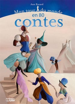 MON TOUR DU MONDE EN 80 CONTES
