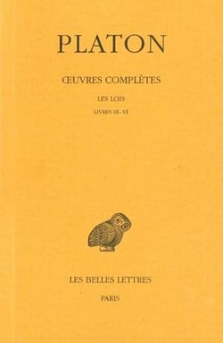 Oeuvres complètes. Tome XI, 2e partie: Les Lois, Livres III-VI