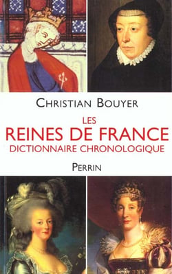 Dictionnaire des reines de france