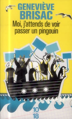 Moi, j'attends de voir passer un pingouin