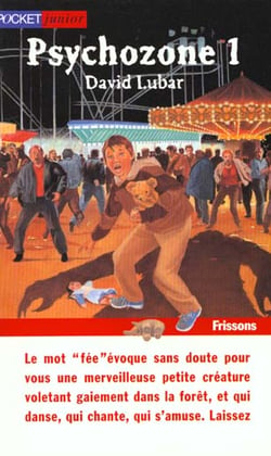 Psychozone t.1 ton pire cauchemard
