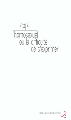 L'homosexuel ou la difficulte de s'exprimer