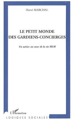 Le petit monde des gardiens-concierges - un métier au coeur de la vie HLM