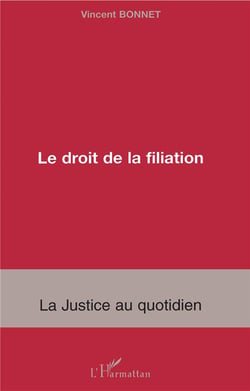 Le droit de la filiation