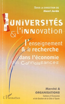 Universités et l'innovation - l'enseignement et la recherche dans l'économie des connaissances