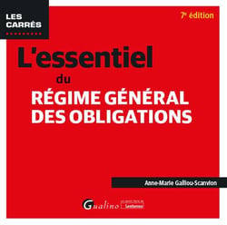 L'essentiel du régime général des obligations (7e édition)