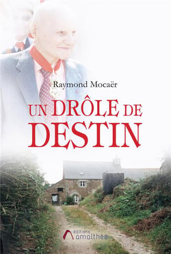 Un drôle de destin