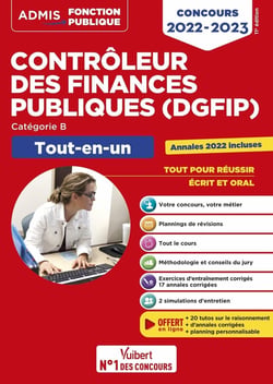 Concours contrôleur des finances publiques (DGFIP) : catégorie B - tout-en-un - concours 2022-2023 (édition 2022/2023)