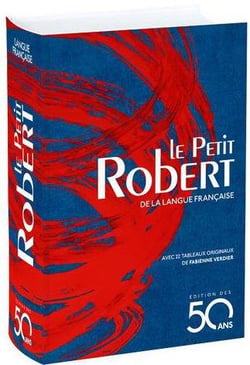 Le Petit Robert de la Langue Française - Edition des 50 ans