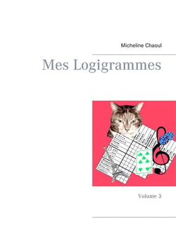 Mes logigrammes t.3