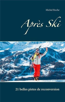 Après ski - 21 belles pistes de reconversion
