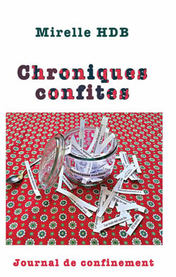 Chroniques confites - journal de confinement