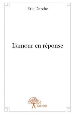 L'amour en reponse